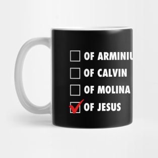 Not of man's philosophies but of Jesus. white text Mug